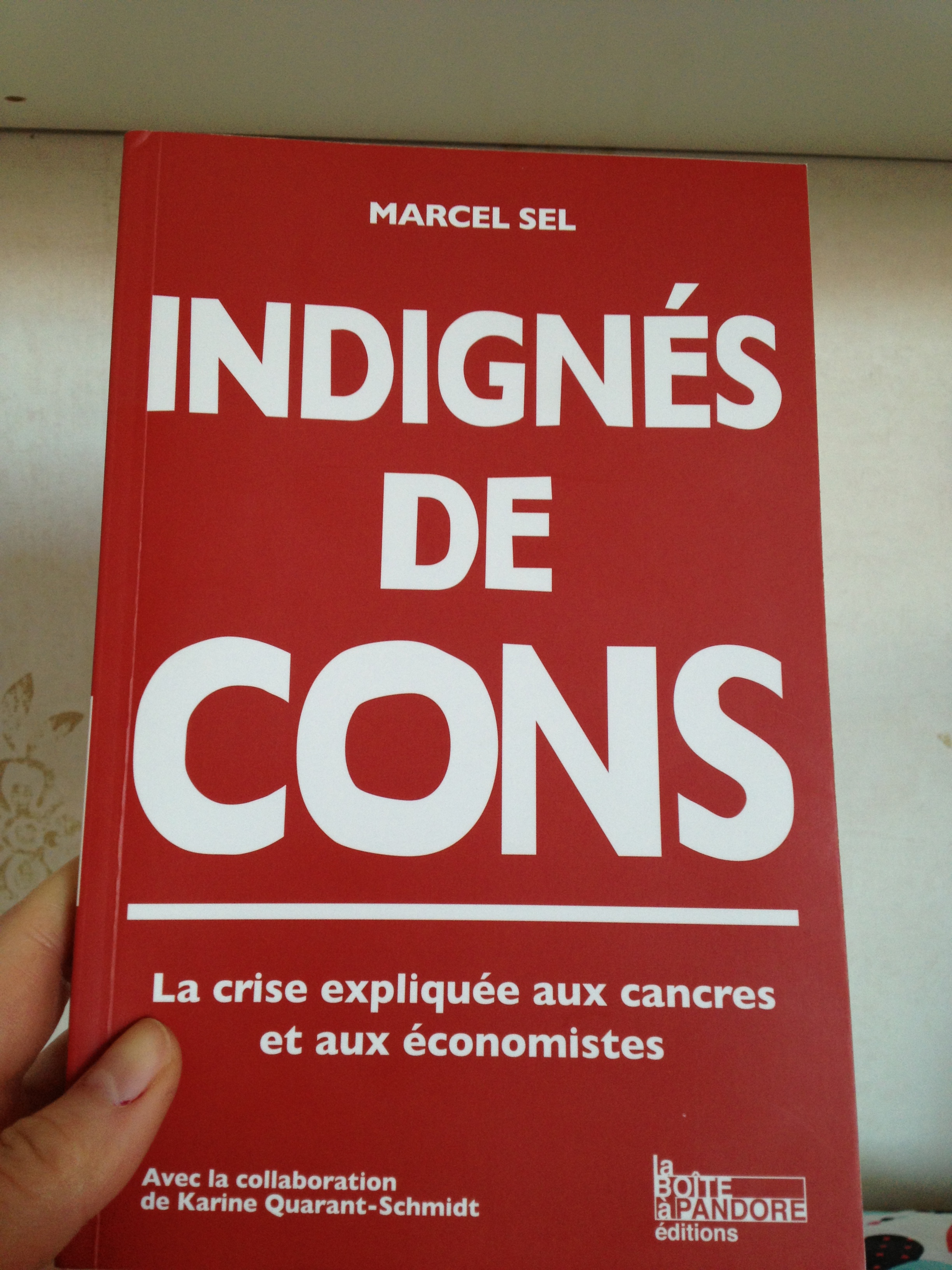 "Indignés de Cons" par Marcel Sel/ Pic by kiwikoo