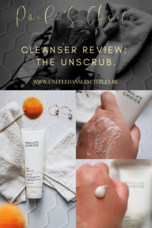 Paula's Choice Cleanser review: The Unscrub. 

#skincare #cleansers #cleanser #skincareroutine #beaute #nettoyantvisage #routinesoins #soinsdelapeau
